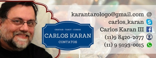 Email- karantarologo@gmail.comWhatsApp- 11 99193.0015Skype- carlos_karanFacebook- Carlos Karan IIICursos Karan- 11 - 98420.2077